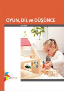 Oyun, Dil ve Düşünce                                                                                                                                                                                                                                           