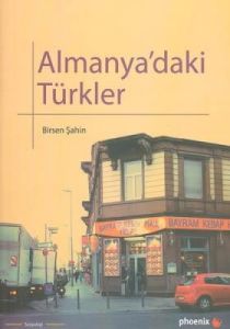 Almanya’daki Türkler                                                                                                                                                                                                                                           