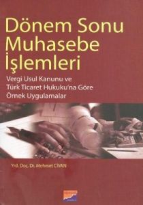 Dönem Sonu Muhasebe İşlemleri                                                                                                                                                                                                                                  