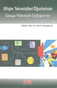 Bilişim Teknolojileri Öğretiminde Sosyo-Psikolojik                                                                                                                                                                                                             