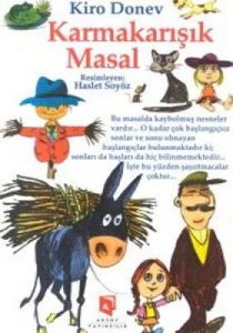 Karmakarışık Masal                                                                                                                                                                                                                                             