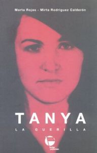 Tanya La Guerilla                                                                                                                                                                                                                                              