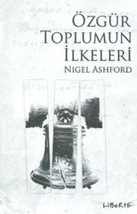 Özgür Toplumun İlkeleri                                                                                                                                                                                                                                        