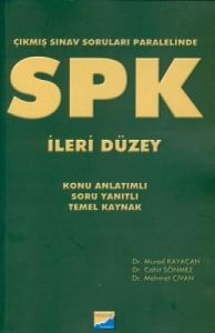 SPK İleri Düzey Çıkmış Sınav Soruları Paralelinde                                                                                                                                                                                                              