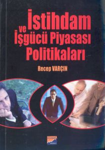 İstihdam ve İşgücü Piyasası Politikaları                                                                                                                                                                                                                       