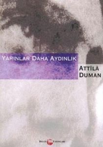 Yarınlar Daha Aydınlık                                                                                                                                                                                                                                         