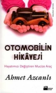 Otomobilin Hikayesi                                                                                                                                                                                                                                            