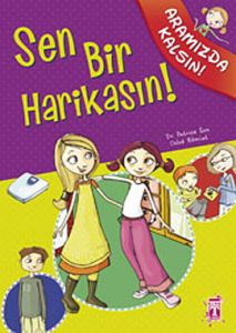 Aramızda Kalsın - Sen Bir Harikasın!                                                                                                                                                                                                                           