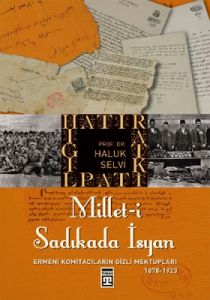 Millet-i Saıkada İsyan                                                                                                                                                                                                                                         