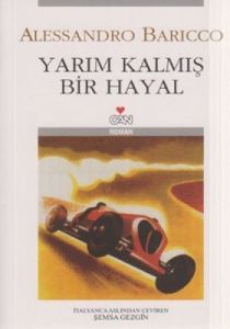 Yarım Kalmış Bir Hayal                                                                                                                                                                                                                                         