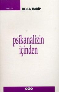 Psikanalizin İçinden                                                                                                                                                                                                                                           