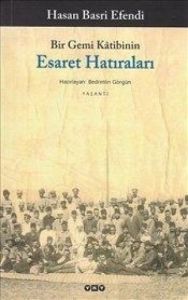 Bir Gemi Katibinin - Esaret Hatıraları                                                                                                                                                                                                                         