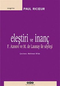 Eleştiri ve İnanç                                                                                                                                                                                                                                              