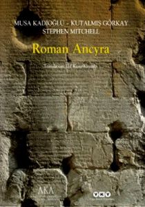 Roman Ancyra                                                                                                                                                                                                                                                   