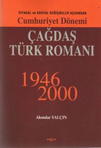 Siyasal ve Sosyal Açısından Cumhuriyet Dönemi Çağd                                                                                                                                                                                                             