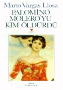 Palomino Molero’yu Kim Öldürdü                                                                                                                                                                                                                                 