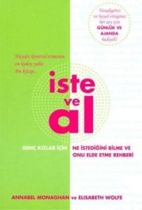 İste ve Al - Genç Kızlar İçin                                                                                                                                                                                                                                  