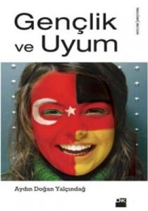 Gençlik ve Uyum                                                                                                                                                                                                                                                