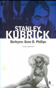 Stanley Kubrick                                                                                                                                                                                                                                                