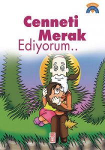 Cenneti Merak Ediyorum...                                                                                                                                                                                                                                      