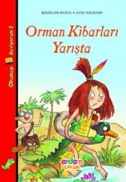 Orman Kibarları Yarışta                                                                                                                                                                                                                                        