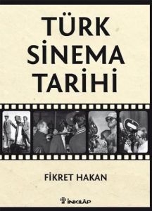 Türk Sinema Tarihi                                                                                                                                                                                                                                             