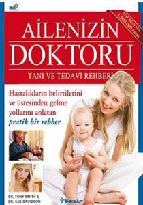 Ailenizin Doktoru - Tanı ve Tedavi Rehberi                                                                                                                                                                                                                     