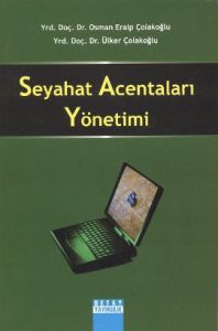 Seyahat Acentaları Yönetimi                                                                                                                                                                                                                                    