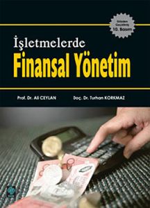 İşletmelerde Finansal Yönetim                                                                                                                                                                                                                                  