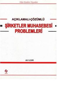 Şirketler Muhasebesi Problemleri                                                                                                                                                                                                                               