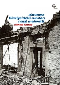 Almanya Türkiye’deki Rumları Nasıl Mahvetti                                                                                                                                                                                                                    