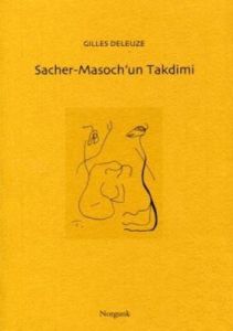 Sacher-Masoch’un Takdimi                                                                                                                                                                                                                                       