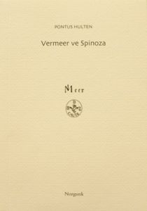 Vermeer ve Spinoza                                                                                                                                                                                                                                             