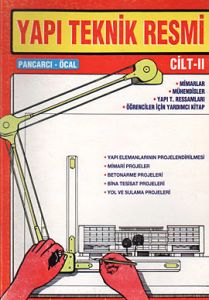 Yapı Teknik Resmi Cilt: 2                                                                                                                                                                                                                                      