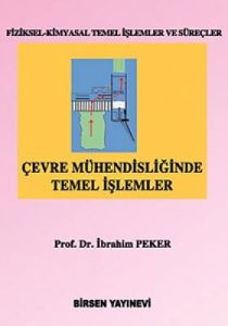 Çevre Mühendisliğinde Temel İşlemler                                                                                                                                                                                                                           