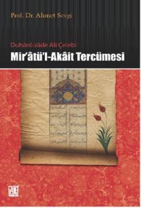 Duhani-zade Ali Çelebi Mir’atü’l-Akait Tercümesi                                                                                                                                                                                                               