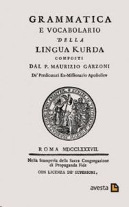 Grammatica e Vocabolario Della Lingua Kurda                                                                                                                                                                                                                    