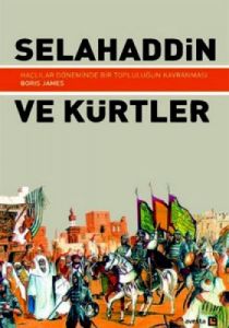 Selahaddin ve Kürtler                                                                                                                                                                                                                                          