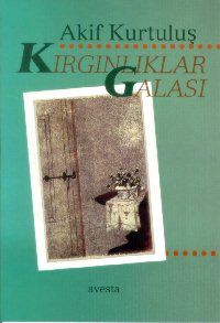 Kırgınlıklar Galası                                                                                                                                                                                                                                            