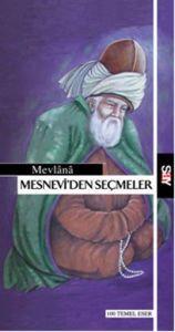 Mesnevi’den Seçmeler                                                                                                                                                                                                                                           