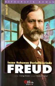 İnsan Ruhunun Derinliklerinde Freud Cilt: 1                                                                                                                                                                                                                    