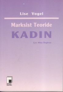 Marksist Teoride Kadın                                                                                                                                                                                                                                         