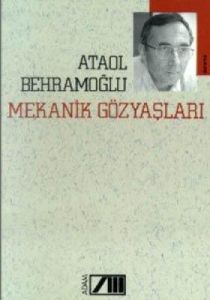 Mekanik Gözyaşları                                                                                                                                                                                                                                             