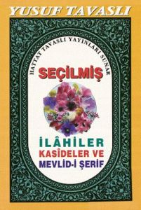 Seçilmiş İlahiler Kasideler ve Mevlid-i Şerif (Cep                                                                                                                                                                                                             