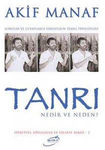 Tanrı Nedir ve Neden?                                                                                                                                                                                                                                          