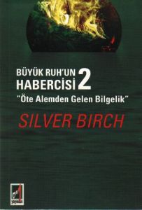 Büyük Ruh’un Habercisi 2                                                                                                                                                                                                                                       