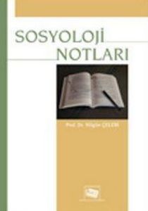 Sosyoloji Notları                                                                                                                                                                                                                                              