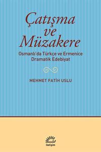 Çatışma  ve Müzakere                                                                                                                                                                                                                                           