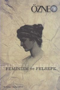 Özne Felsefe ve Bilim Yazıları 18. Kitap  - Femini                                                                                                                                                                                                             