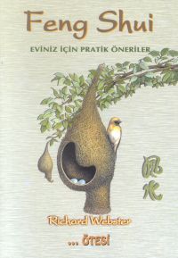 Feng Shui Eviniz İçin Pratik Öneriler                                                                                                                                                                                                                          